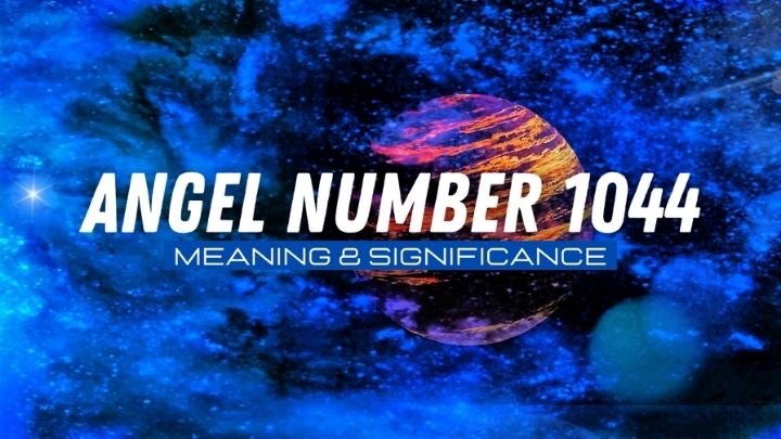 Angel Number 1044 Meaning