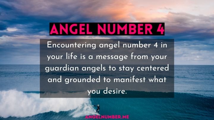 Angel Number 4 Meanings