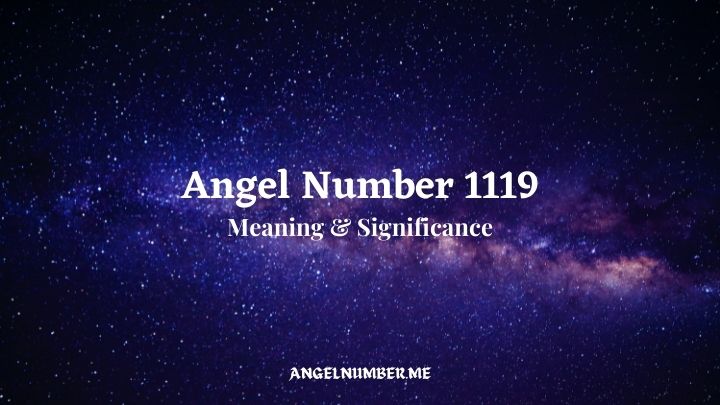 Angel Number 1119