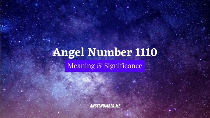 Angel Number 1110