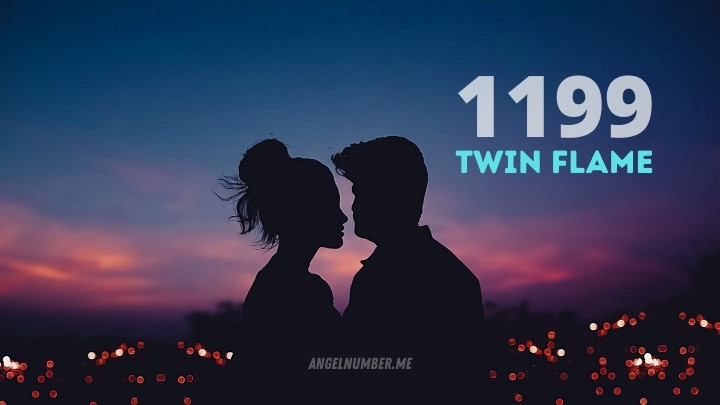 Angel Number 1199 Twin Flame meaning