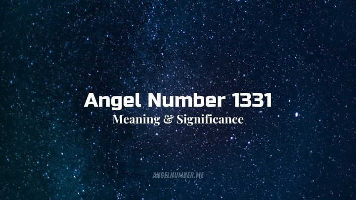 Angel Number 1331