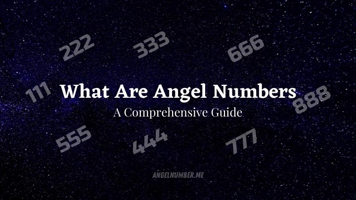 What Are Angel Numbers