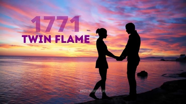 Angel Number 1771 Twin Flame meaning