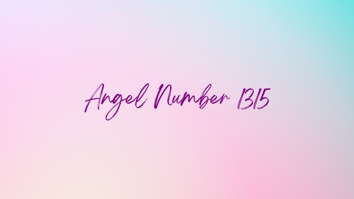 angel number 1315