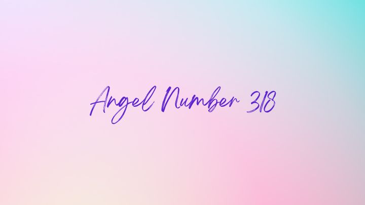 angel number 318