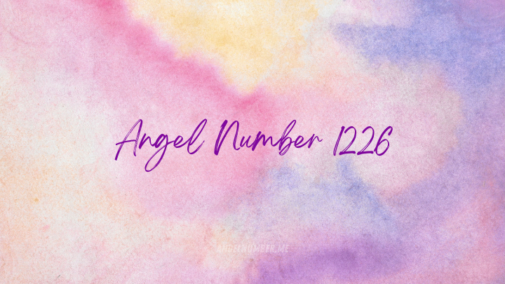 Angel Number 1226