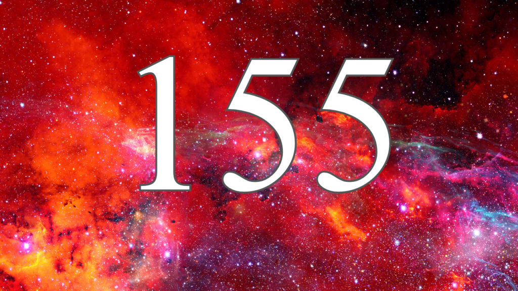 Angel Number 155 Angel Number 155